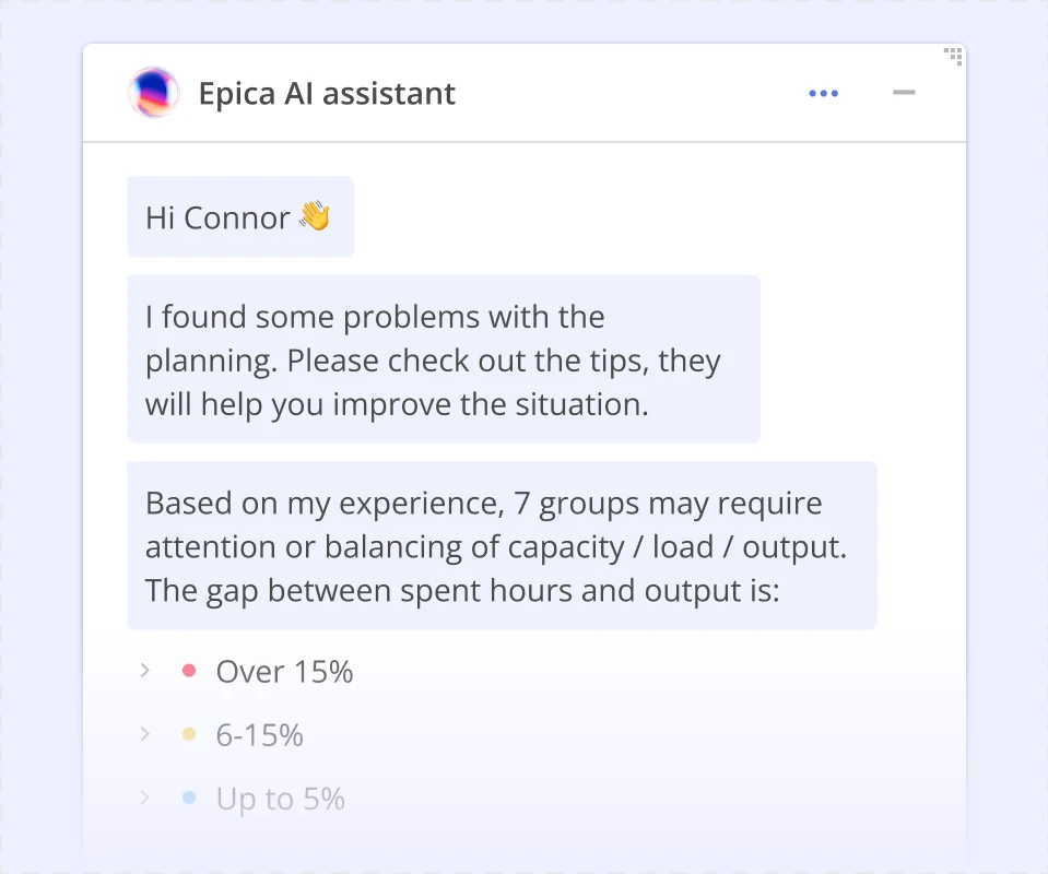Epica AI assistant flagging planning problems and the groups whose capacity or load needs balancing