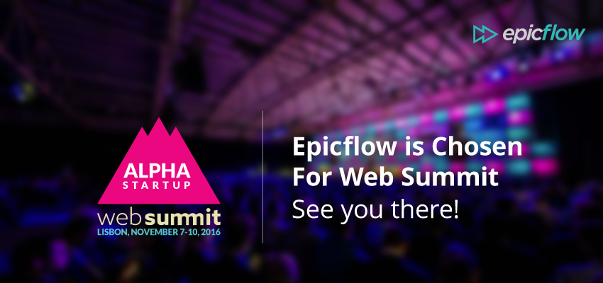 Epicflow selected for 2016 Web Summit ALPHA Programme