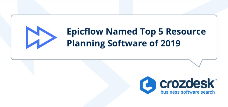 Epicflow Named Top 5 Resource Planning Software of 2019