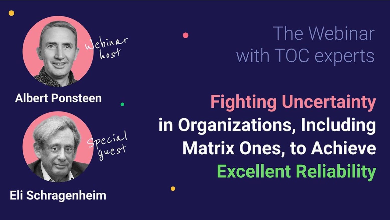 Fighting Uncertainty in Organizations, Including Matrix Ones